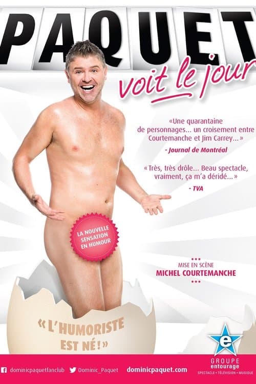 Dominic Paquet: Paquet voit le jour (2014) poster