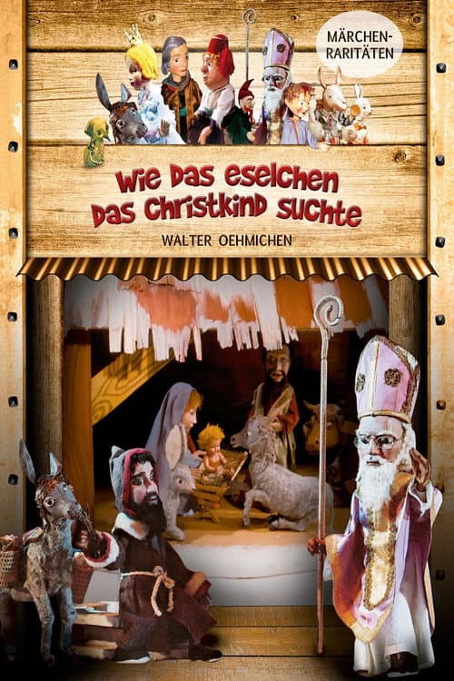 Augsburger Puppenkiste - Wie das Eselchen das Christkind suchte (1959) poster