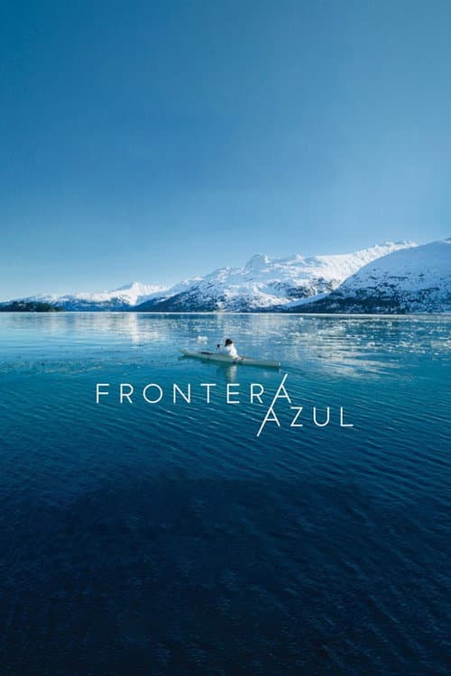 Frontera Azul (2018) poster