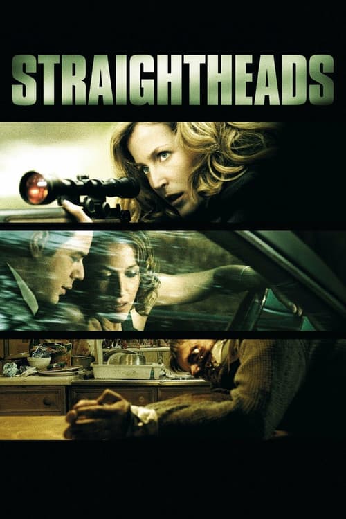Straightheads (2007) poster