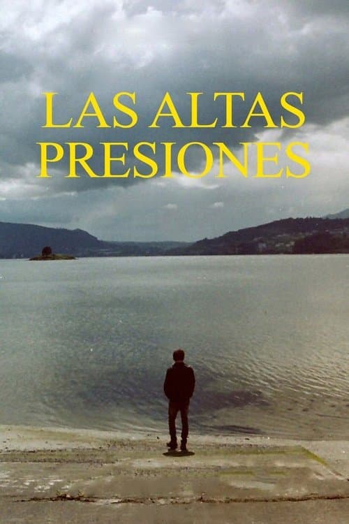 Las Altas Presiones (2014) poster