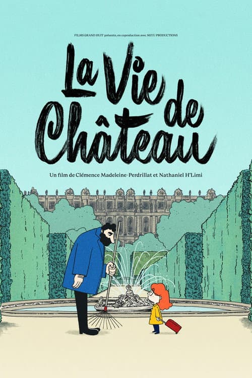La Vie de château (2021) poster