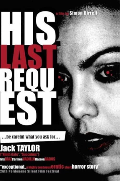 His Last Request (2005) poster