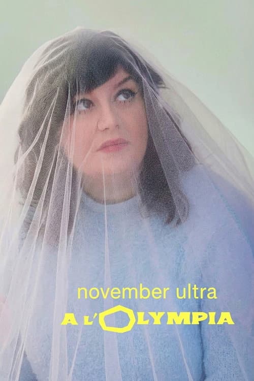 November Ultra à l'Olympia (2024) poster