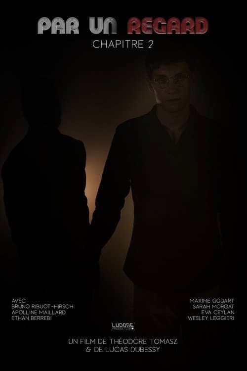 Par un regard: Chapitre 2 (2019) poster
