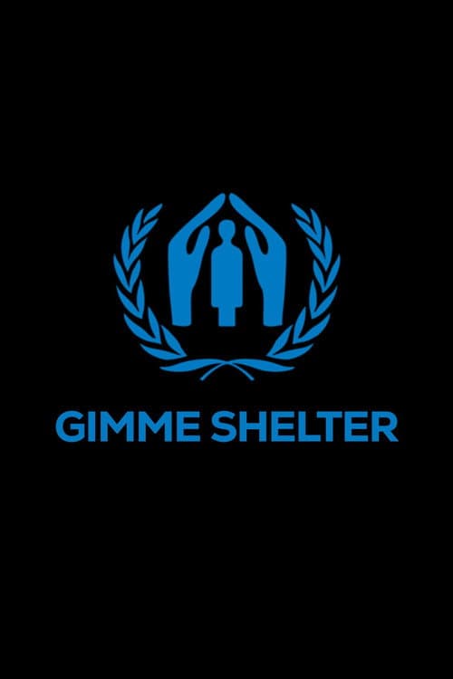 Gimme Shelter (2008) poster