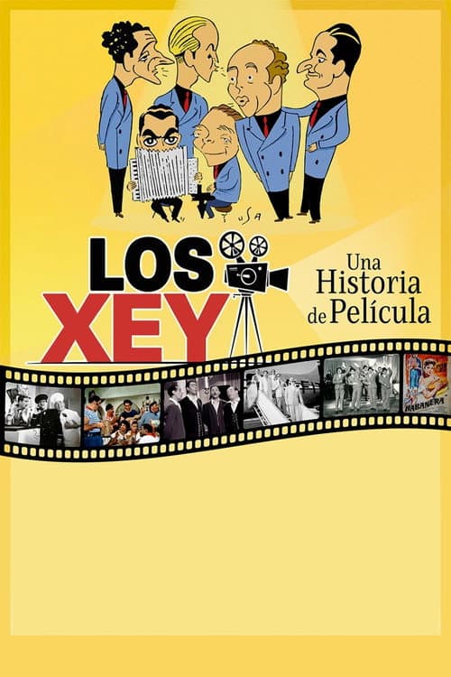 Los Xey: una historia de película (2024) poster