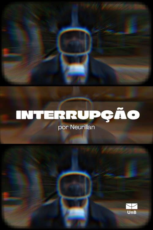 Interrupção (2025) poster