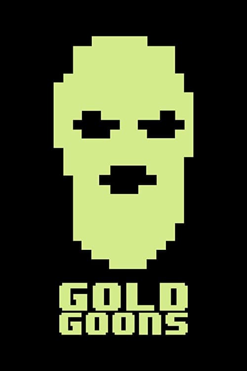 Gold Wheels - Gold Goons (2015) poster