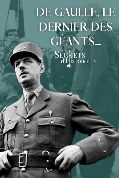 De Gaulle, le dernier des géants (2014) poster