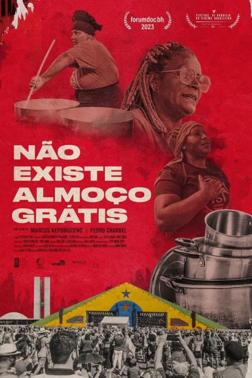 Não Existe Almoço Grátis (2026) poster