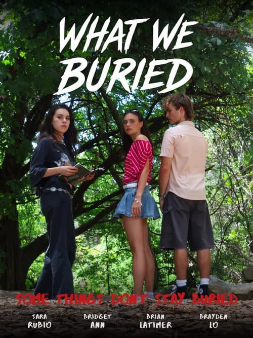 What We Buried (PoC) (2025) poster