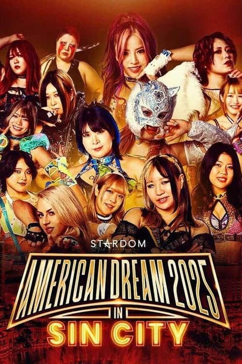 『STARDOM American Dream 2025 in Sin City』 (2025) poster