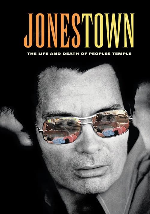 Jonestown: The Life and Death of Peoples Temple (2006) poster