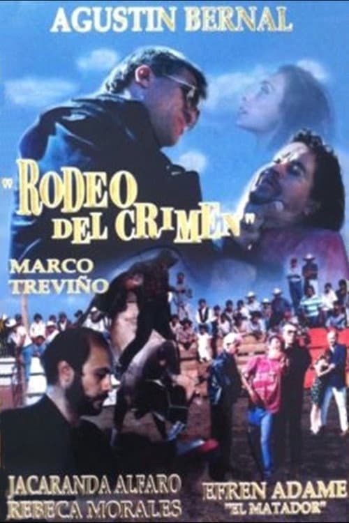 Rodeo del crimen (1997) poster