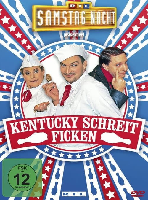 RTL Samstag Nacht - Kentucky schreit ficken (2009) poster