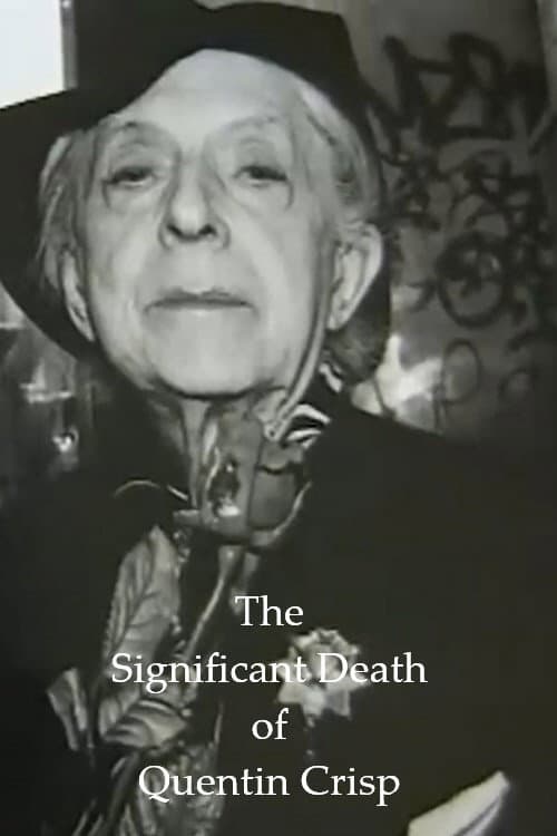 The Significant Death of Quentin Crisp (2001) poster