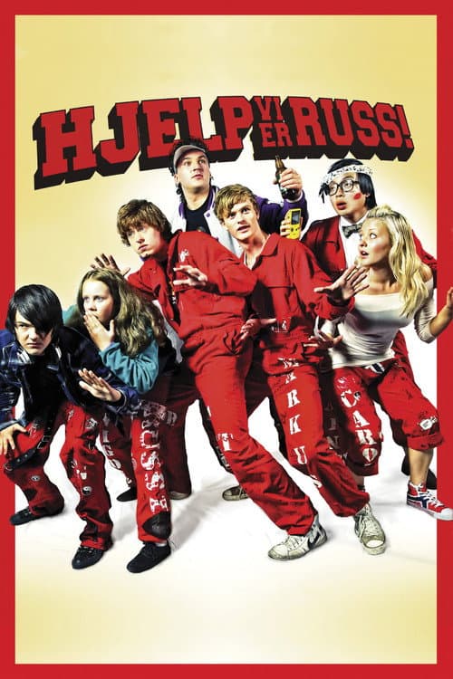 Hjelp, vi er russ! (2011) poster