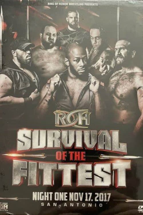ROH: Survival Of The Fittest 2017 - Night 1 (2017) poster
