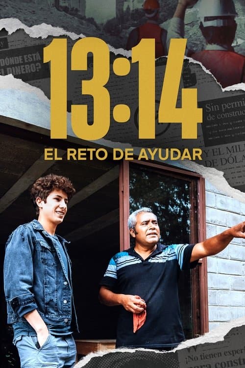 13:14: El Reto de Ayudar (2022) poster