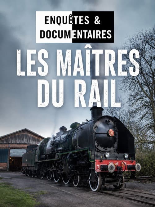 Les maîtres du rail (2018) poster