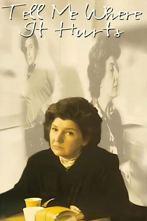 Tell Me Where It Hurts (1974) poster