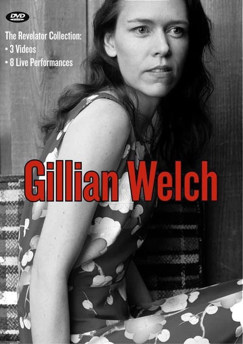 Gillian Welch: The Revelator Collection (2002) poster