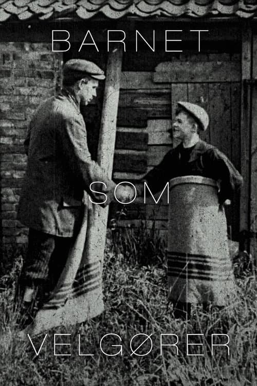 Barnet som velgører (1909) poster