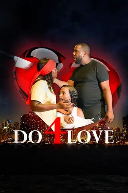 Do 4 Love (2023) poster