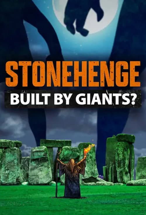 Stonehenge: Built by Giants (2024) poster