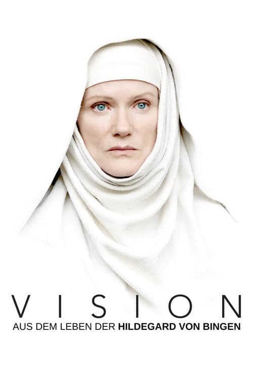 Vision - Aus dem Leben der Hildegard von Bingen (2009) poster