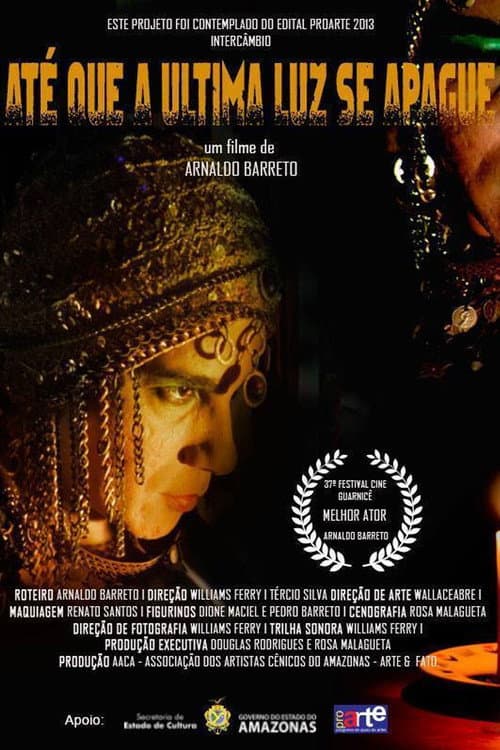 Até que a Última Luz Se Apague (2014) poster