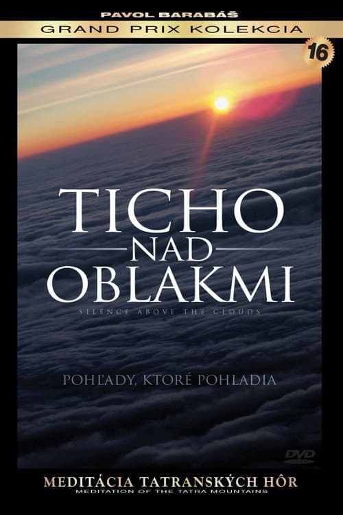 Ticho nad oblakmi (2009) poster