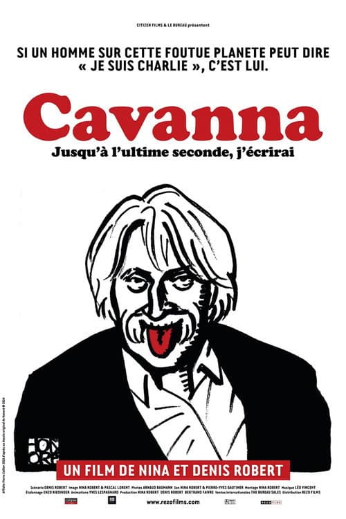 Cavanna, jusqu'à l'ultime seconde j'écrirai (2015) poster