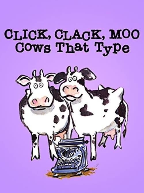 Click, Clack, Moo: Cows That Type (2001) poster