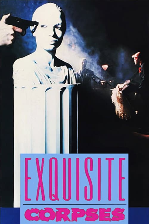 Exquisite Corpses (1989) poster