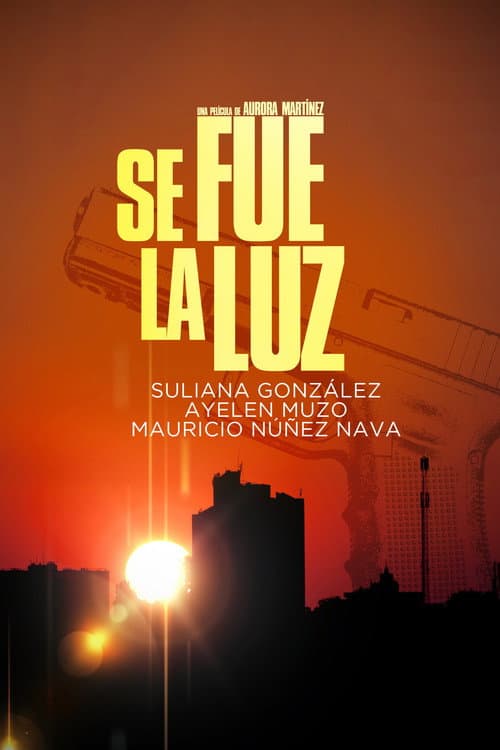Se fue la luz (2015) poster