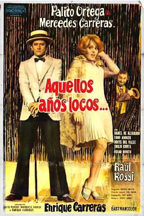 Aquellos años locos (1971) poster