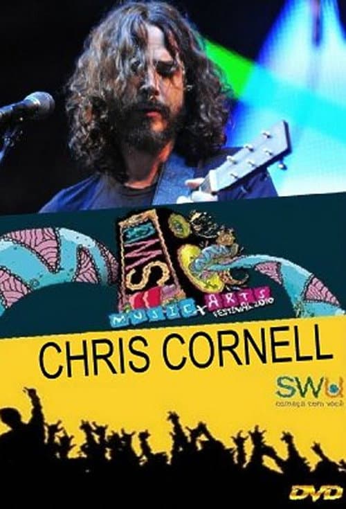 Chris Cornell: Live at SWU Music and Arts Festival, Brasil (2011) poster
