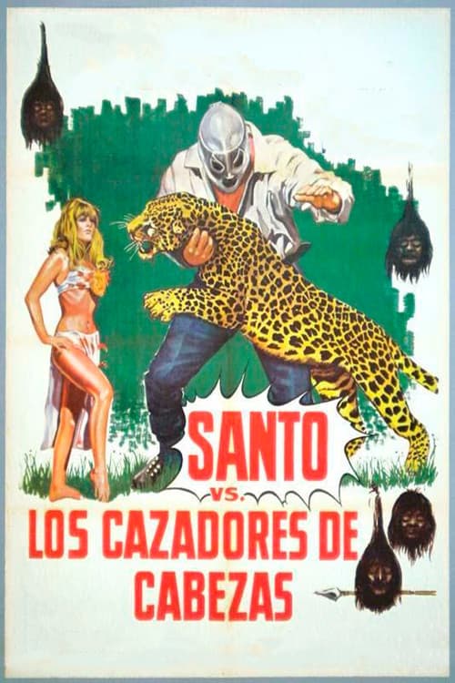 Santo contra los cazadores de cabezas (1971) poster