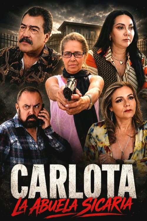 Carlota la abuela sicaria (2025) poster