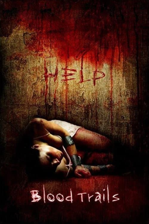Blood Trails (2006) poster
