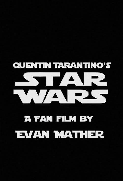Quentin Tarantino's Star Wars (2002) poster