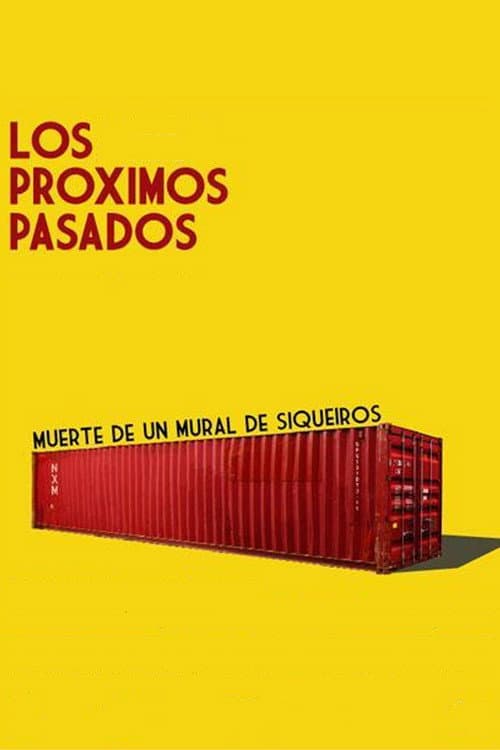 Los próximos pasados (2007) poster