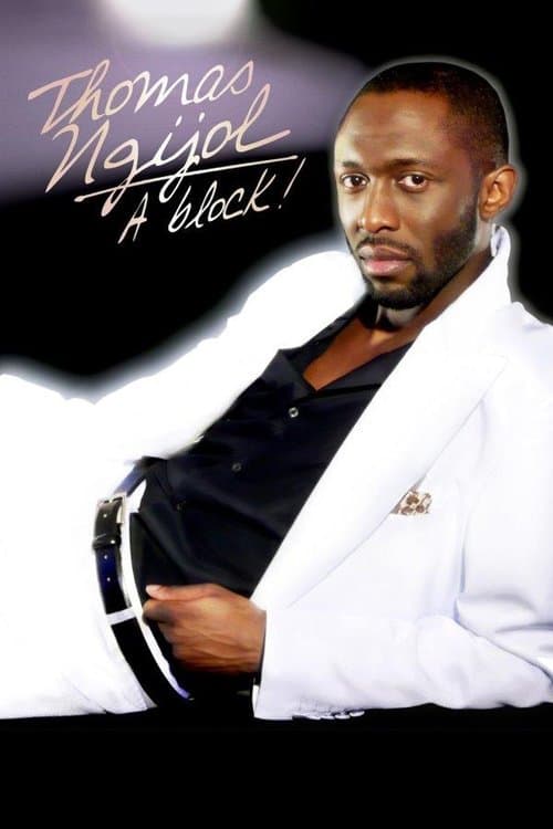 Thomas Ngijol - À block! (2010) poster