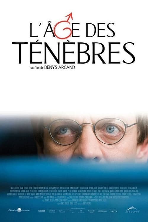 L'âge des ténèbres (2007) poster