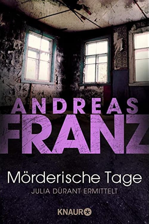 Mörderische Tage - Julia Durant ermittelt (2019) poster