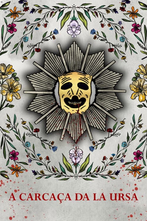 A Carcaça da La Ursa (2021) poster