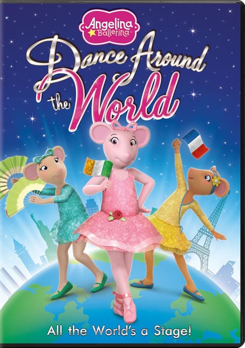 Angelina Ballerina: Dance Around the World (2013) poster