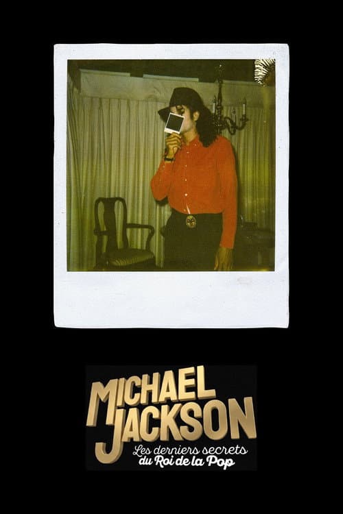 Michael Jackson : Les derniers secrets du roi de la Pop (2026) poster
